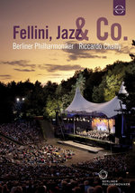 Film: Fellini, Jazz & Co - Berliner Philharmoniker