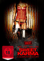 Film: Sweet Karma - A Dominatrix Story - Uncut