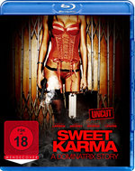 Film: Sweet Karma - A Dominatrix Story - Uncut