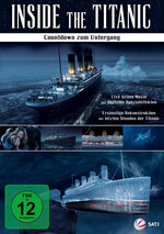 Film: Inside the Titanic - Countdown zum Untergang