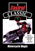 Film: A Castrol Classic - Motorcycle Magic