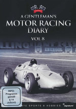 Film: A Gentleman's Motor Racing Diary Vol. 8