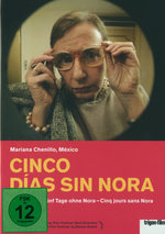 Film: Cinco dias sin Nora - Fünf Tage ohne Nora (OmU)
