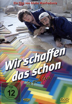 Film: Wir schaffen das schon - Si puo fare (OmU)