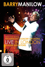 Film: Barry Manilow - Forever and Beyond/Live in Lond.
