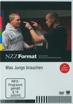 Film: Was Jungs brauchen - NZZ Format