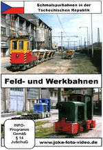 Film: Feld- und Werkbahnen - Schmalspurbahnen in...