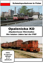 Film: Opalenicka KD/ Opalenitzaer Kleinbahn - Die l..