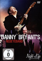 Film: Danny Bryant's Redeyeband - Night Life
