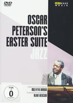 Film: Oscar Peterson's Easter Suite - Jazz