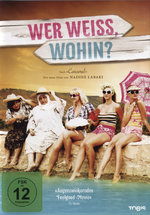 Film: Wer weiß, wohin?