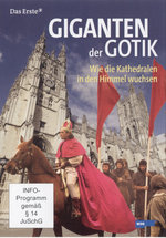 Film: Giganten der Gotik - Wie die Kathedralen in ...