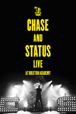 Film: Chase and Status - Live at Brixton Academy