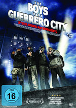 Film: The Boys from Guerrero City - Uncut Version
