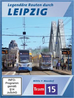 Film: Legendäre Routen durch Leipzig - Tram 15