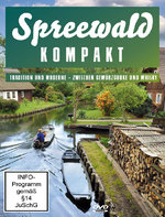 Film: Spreewald kompakt - Tradition und Moderne