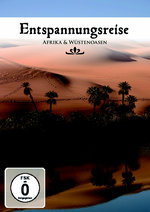 Film: Entspannungsreise - Afrika & Wüstenoasen