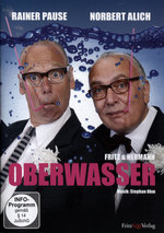 Film: Rainer Pause/Norbert Alich: Fritz & Hermann...