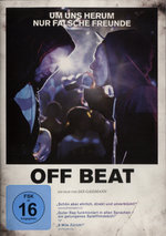 Film: Off Beat - Um uns herum nur falsche... (OmU)