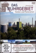 Film: Das Ruhrgebiet - Halden und Panoramen