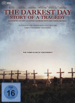 Film: The Darkest Day - Story Of A Tragedy