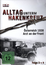 Film: Alltag unterm Hakenkreuz Folge 3+4
