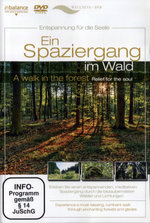 Film: Ein Spaziergang im Wald - Entspannung für die...