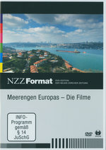 Film: Meerengen Europas - Die Filme - NZZ Format