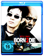 Film: Born 2 Die