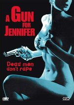 Film: A Gun for Jennifer - Uncut Version