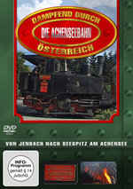 Film: Dampfend durch Österreich - Achenseebahn