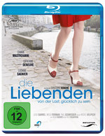 Film: Die Liebenden - Von der Last, glücklich zu sein