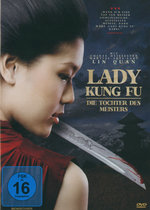 Film: Lady Kung Fu - Die Tochter des Meisters