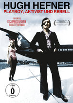 Film: Hugh Hefner - Playboy, Aktivist und Rebell