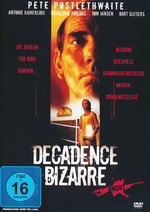 Film: Decadence Bizarre - Uncut