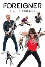 Film: Foreigner - Live in Chicago