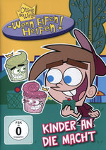 Film: Cosmo & Wanda Vol. 5 - Kinder an die Macht