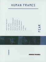 Film: Human Frames - Fear