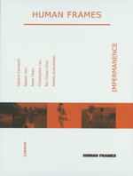 Film: Human Frames - Impermanence