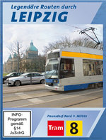 Film: Legendäre Routen durch Leipzig - Tram 8 ...
