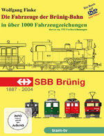 Film: Die Fahrzeuge der Brünig-Bahn (Buch-DVD)