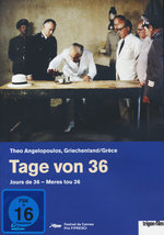 Film: Tage von 36 - Meres tou 36 - Jours de 36 (OmU)
