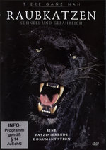 Film: Raubkatzen - Schnell und gefährlich