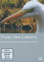 Film: Fluss des Lebens - Das fast verlorene Paradies..