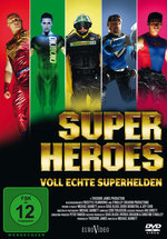 Film: Superheroes - Voll echte Superhelden