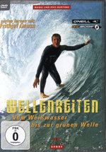Film: Wellenreiten - Vom Weißwasser bis zur grünen...