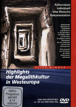 Film: Highlights der Megalithkultur in Westeuropa