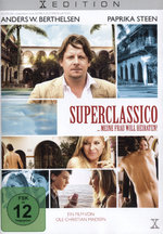Film: Superclassico... meine Frau will heiraten!