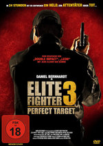 Film: Elite Fighter 3 - Perfect Target
