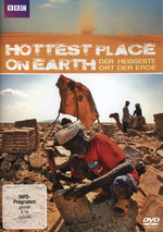 Film: Hottest Place on Earth - Der heisseste Ort ...